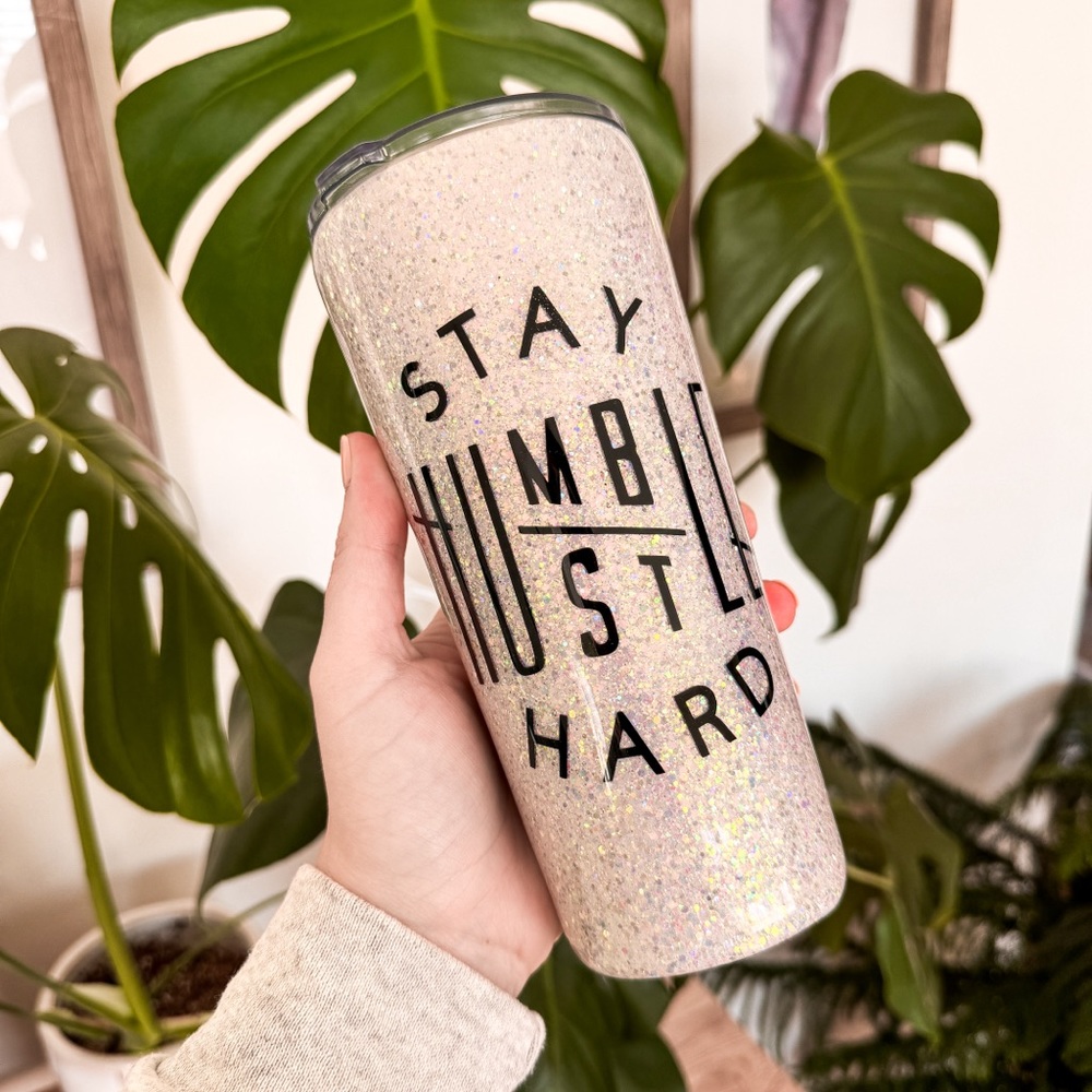 22oz Stay Humble Hustle Hard glittered epoxy tumbler